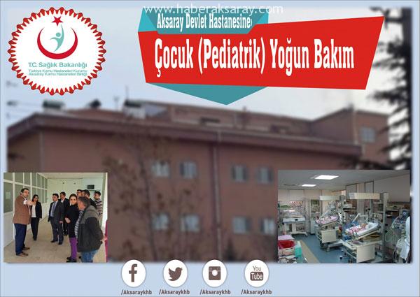 Aksaray, çocuk yoğun bakım ünitesine kavuşuyor
