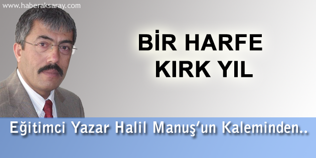 Bir Harfe Kırk Yıl