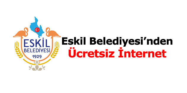 Eskil’de ücretsiz internet devri başlıyor