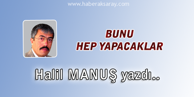 Bunu Hep Yapacaklar