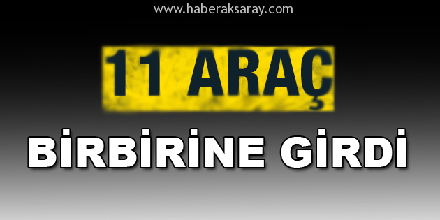 Zincirleme trafik kazası: 6 kişi yaralandı