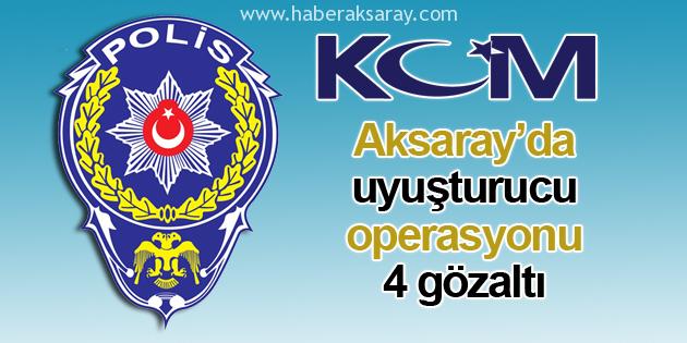 Uyuşturucu operasyonu: 4 gözaltı