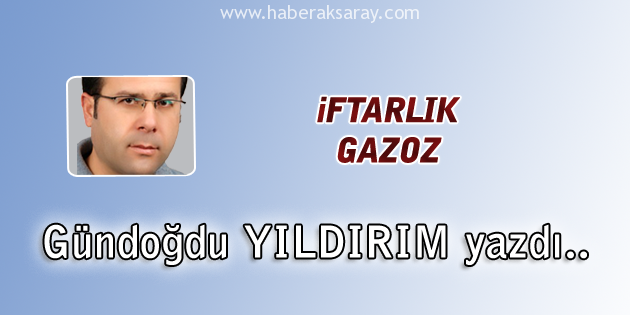 İftarlık Gazoz