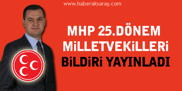 MHP 25.Dönem Milletvekilleri bildiri yayınladı