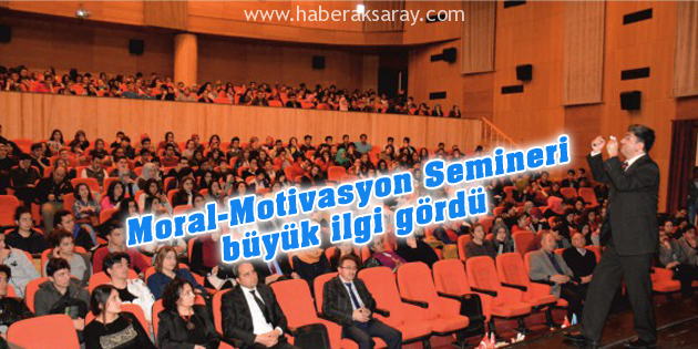 Aksaray Belediyesi’nden öğrencilere moral motivasyon semineri