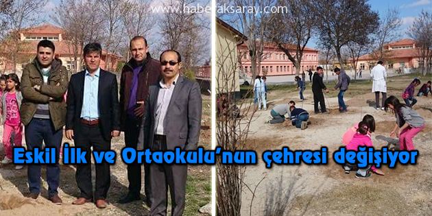 Eskil İlk ve Ortaokulu’nun çehresi değişiyor