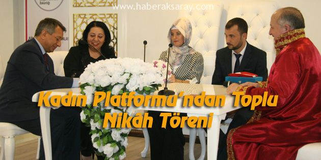 Kadın Platformu Toplu Nikâh Töreni yaptı