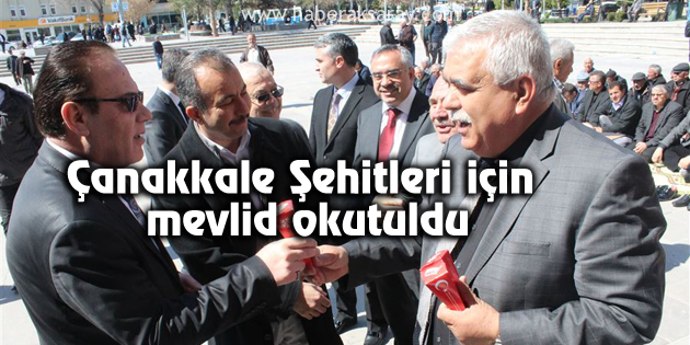 Çanakkale Şehitleri için mevlid okutuldu