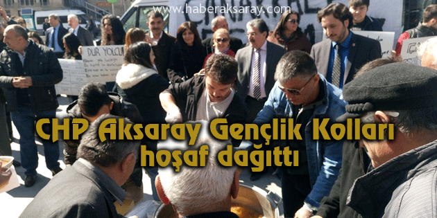 CHP Aksaray Gençlik Kolları hoşaf dağıttı