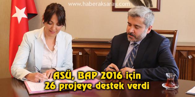 ASÜ, BAP 2016 için 26 projeye destek verdi