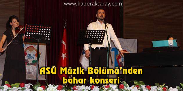 ASÜ Müzik Bölümü’nden bahar konseri