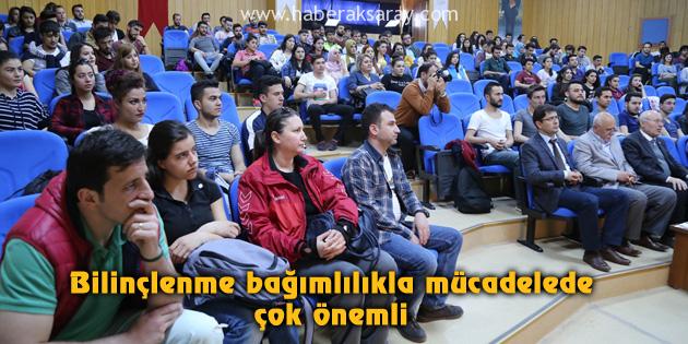 Bilinçlenme bağımlılıkla mücadelede çok önemli
