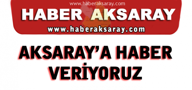 Aksaray Haber