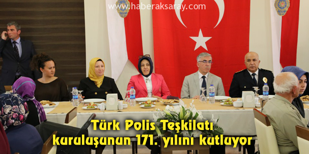 Türk Polis Teşkilatı kuruluşunun 171. yılını kutluyor