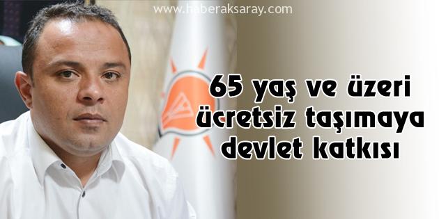 65 yaş ve üzeri ücretsiz taşımaya devlet katkısı