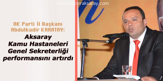 Kamu Hastaneleri Genel Sekreterliği performansını artırdı