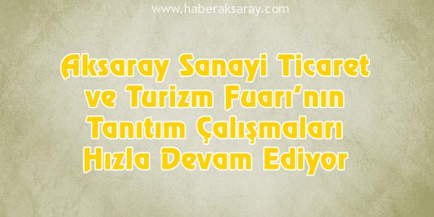 Aksaray Sanayi Ticaret ve Turizm Fuarı