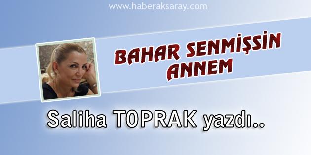 Bahar Senmişsin Annem