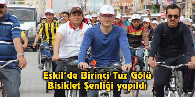 Eskil’de Birinci Tuz Gölü Bisiklet Şenliği yapıldı