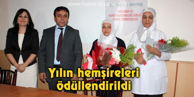 Yılın hemşireleri ödüllendirildi