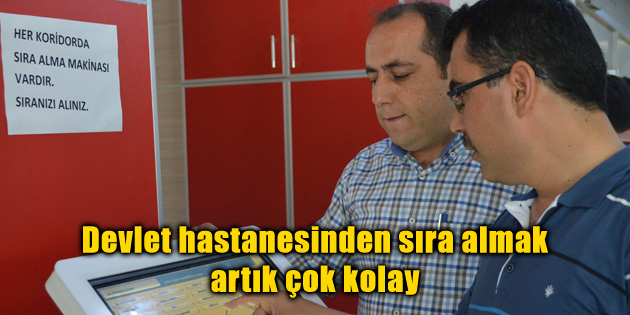 Devlet hastanesinden sıra almak artık çok kolay