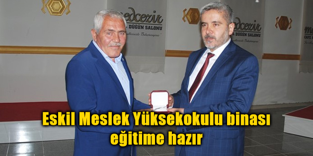 Eskil Meslek Yüksekokulu binası eğitime hazır