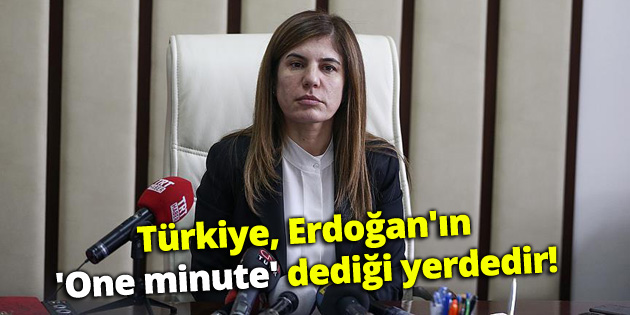 İlknur İnceöz: Türkiye, Erdoğan’ın ‘One minute’ dediği yerdedir