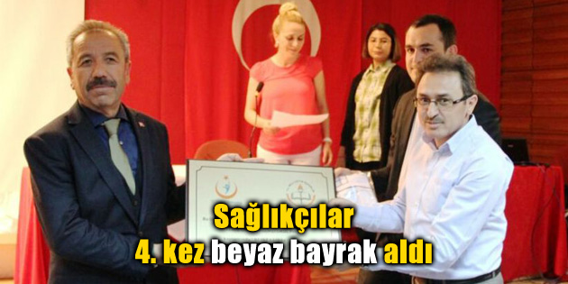 Sağlıkçılar 4. kez beyaz bayrak aldı