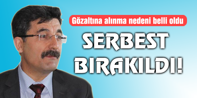 Ayhan Erel serbest bırakıldı!
