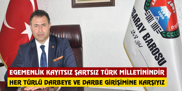 Aksaray Barosu’ndan darbe girişimine kınama