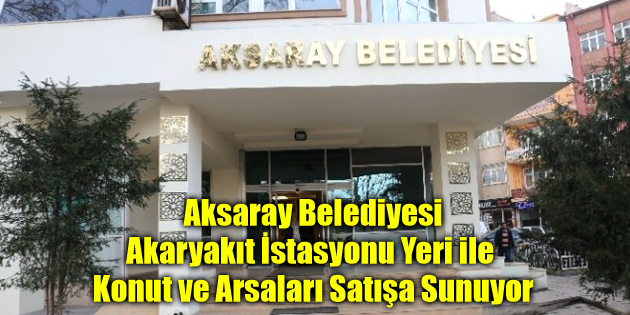 Akaryakıt istasyonu yeri ile konut ve arsalar satışa sunuluyor