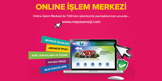 MEPAŞ online işlem merkezini hizmete açtı