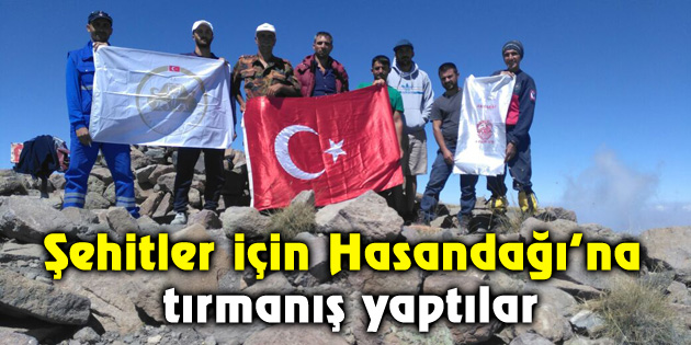 Şehitler için Hasandağı’na tırmanış yaptılar