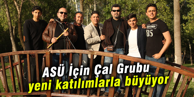 ASÜ İçin Çal Grubu yeni katılımlarla büyüyor