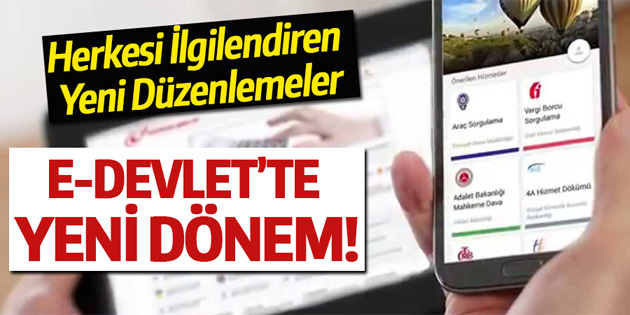 e-Devlet’te yeni dönem!