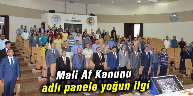 Mali Af Kanunu adlı panel yoğun gördü