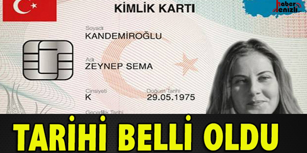 Yeni kimliklerin ne zaman dağıtılacağı açıklandı