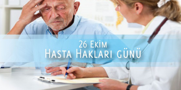 26 Ekim Dünya Hasta Hakları Günü