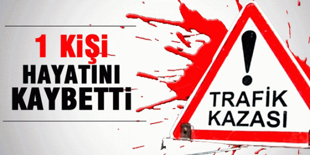 Kamyon motosiklete çarptı: 1 ölü