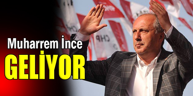 Muharrem İnce Aksaray’a geliyor