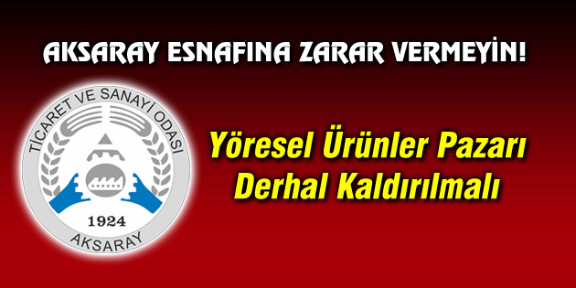Aksaray esnafına zarar vermeyin!