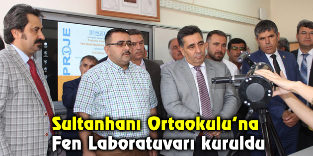 Sultanhanı Ortaokulu’na Fen Laboratuvarı kuruldu