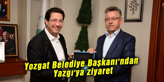 Yozgat Belediye Başkanı’ndan Yazgı’ya ziyaret