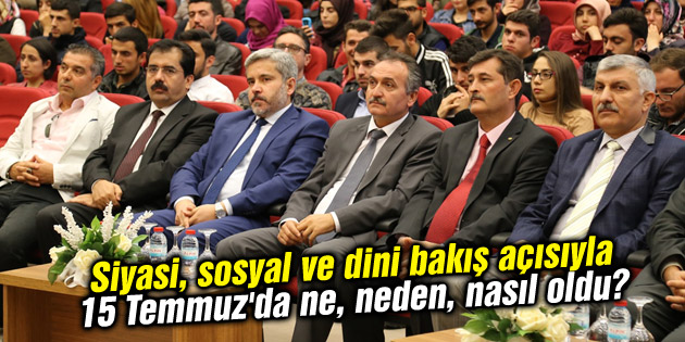 Siyasi, sosyal ve dini bakış açısıyla 15 Temmuz’da ne, neden, nasıl oldu?