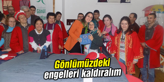 Gönlümüzdeki engelleri kaldıralım