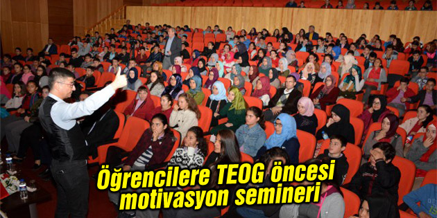 Öğrencilere TEOG öncesi motivasyon semineri