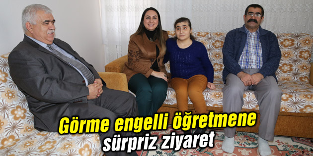 Görme engelli öğretmene sürpriz ziyaret