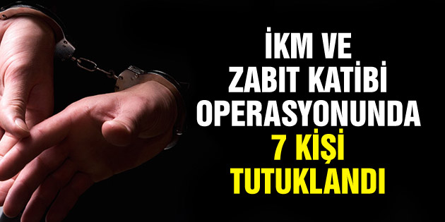 FETÖ operasyonunda 11 zanlıdan 7’si tutuklandı