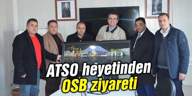 ATSO heyetinden OSB ziyareti