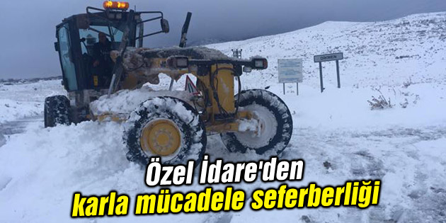 Özel İdare’den karla mücadele seferberliği
